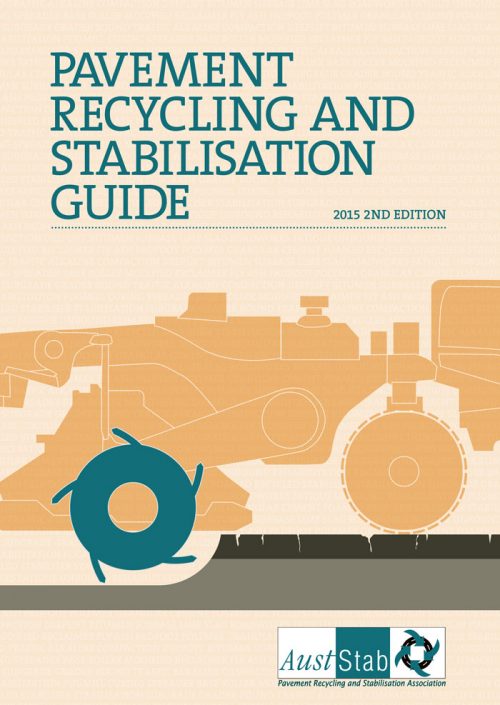 Pavement Recycling And Stabilisation Guide 2015 Edition